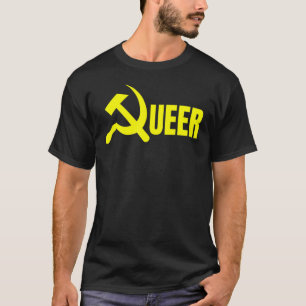 Queer Communist Hammer Sickle LGBTQ DSA Gay Radica T-Shirt