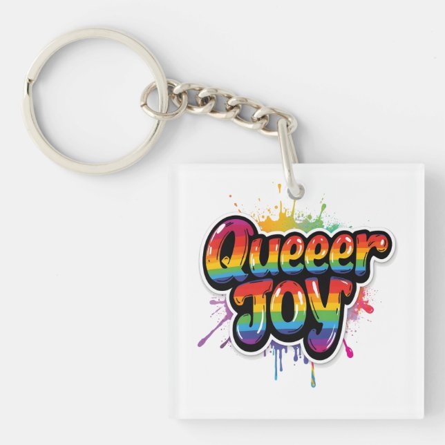 Queer Joy Rainbow Pride Typography – LGBTQ+ Quotes Key Ring (Front)