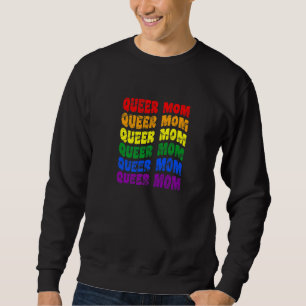 Queer Mum Lgbt Nonbinary Pride Gender Neutral Prid Sweatshirt