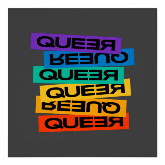 Queer- pride gay with rainbow colour poster