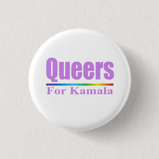 Queers for Kamala / Kamala Harris 3 Cm Round Badge