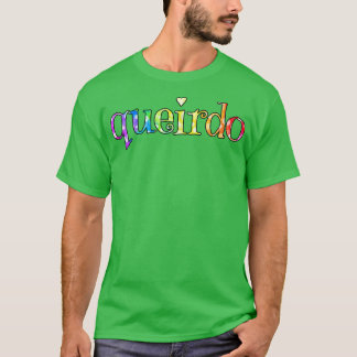Queirdo T-Shirt