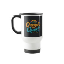 "Quench the Quest" Travel Coffee Mug
