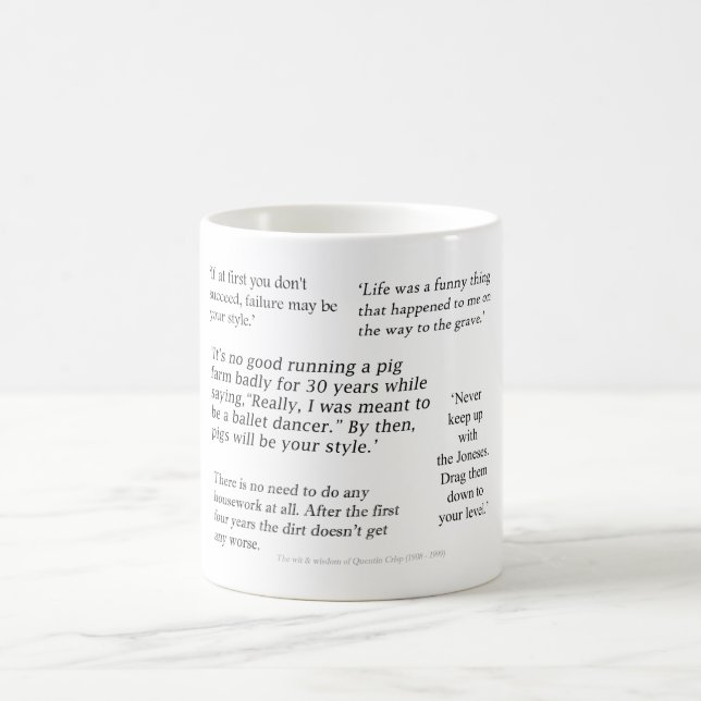 Quentin Crisp Quote Gift Mug (Center)