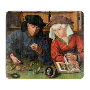 Quentin Matsys - The Moneylender and His Wife Cutting Board