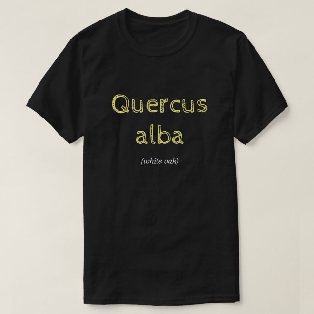 Quercus alba (white oak) T-Shirt (Design Front)