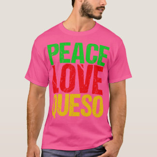Queso T-Shirt