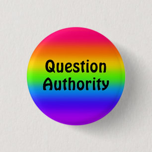 Question Authority 3 Cm Round Badge
