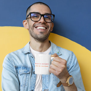 Question Authority Ask Me Anything Funny Humour Te Two-Tone Coffee Mug