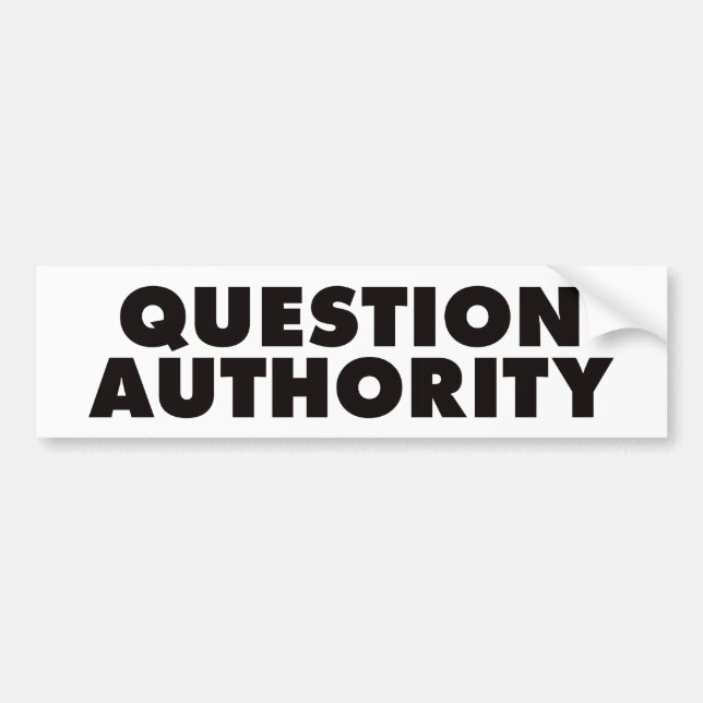 Question Authority - Black Bumper Sticker (Front)