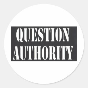 Question Authority Classic Round Sticker