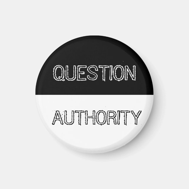 Question Authority Magnet (Front)