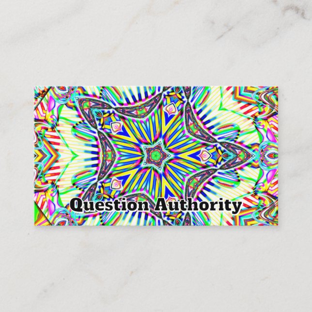 Question Authority ( you may change the words ) Business Card (Front)
