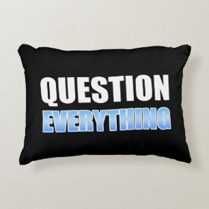 Question Everything Decorative Cushion