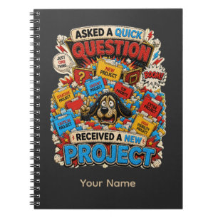 Question Everything Personalised Funny Office T-Sh Notebook