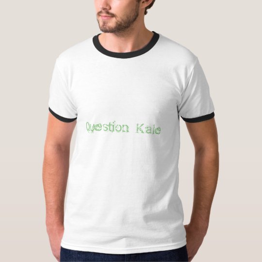 Question Kale Tee