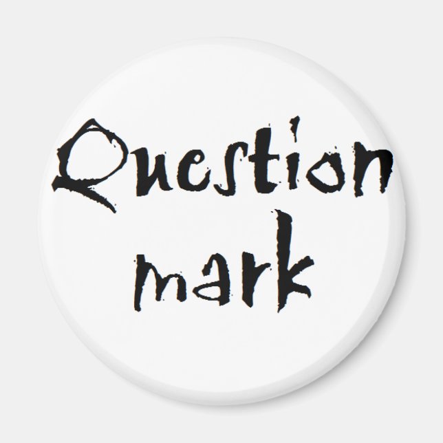Question Mark Magnet (Front)