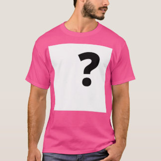 Question sign T-Shirt