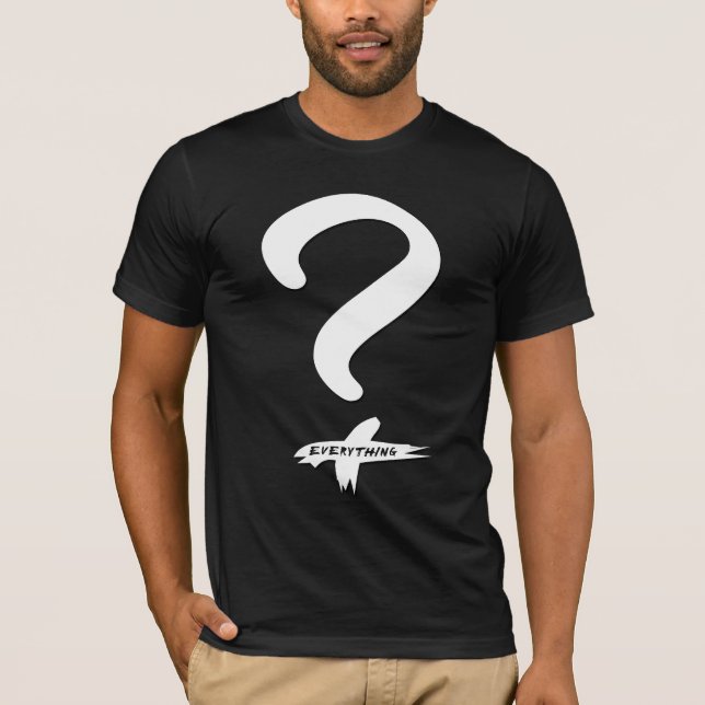 Question T-Shirt (Front)