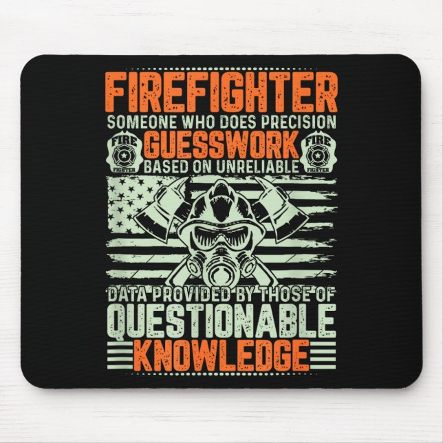 Questionable Knowledge Fireman Gift Proud Firefigh Mouse Mat (Front)