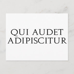 Qui Audet Adipiscitur Postcard