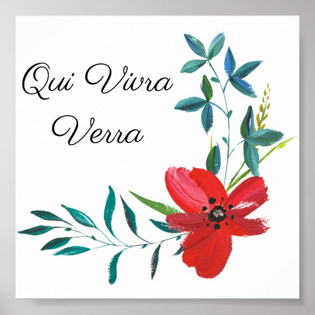 Qui Vivra Verra - French Proverb Poster (Front)
