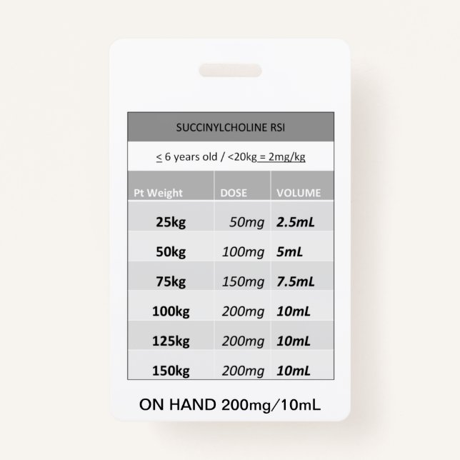 Quick Dosing RE: Succinylcholine RSI Paralytic ID Badge (Front)