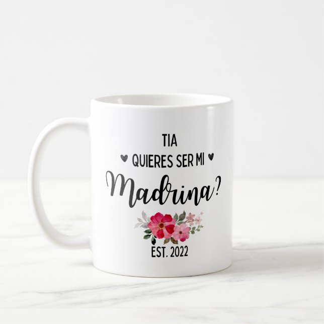 Quieres Ser Mi Madrina 2022 Coffee Mug (Left)