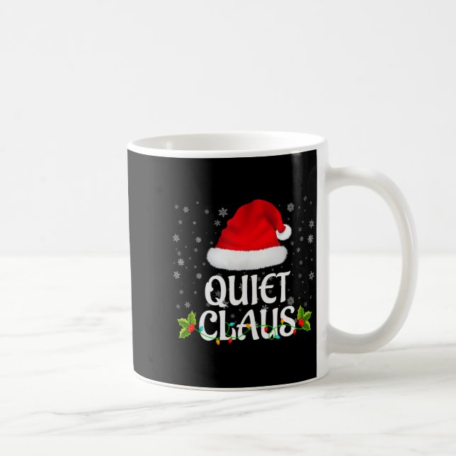 Quiet Claus Christmas Lights Santa Pajama Family M Coffee Mug (Right)