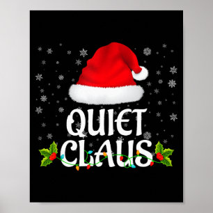 Quiet Claus Christmas Lights Santa Pajama Family M Poster