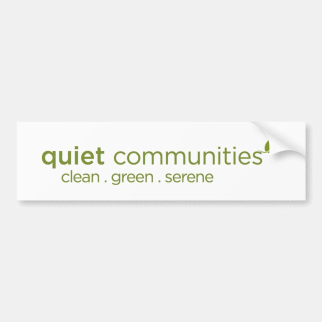 Quiet Communities Bumper Sticker (Front)
