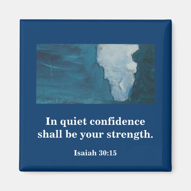 QUIET CONFIDENCE MAGNET (Front)