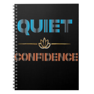 Quiet Confidence Notebook