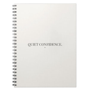 Quiet Confidence Notebook – Minimalist