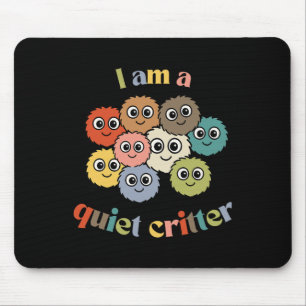 Quiet Critter Club Calm Clroom Reward Mouse Mat
