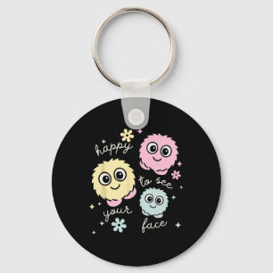 Quiet Critter Happy To See Your Face Teacher  Key Ring