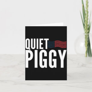 Quiet Ggy Funny Quiet Ggy Card