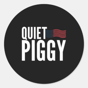 Quiet Ggy Funny Quiet Ggy Classic Round Sticker