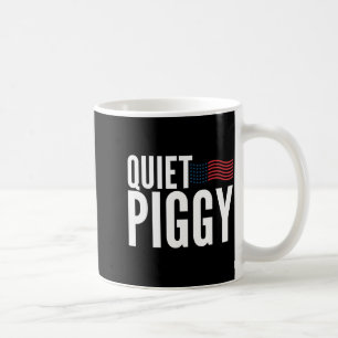 Quiet Ggy Funny Quiet Ggy  Coffee Mug