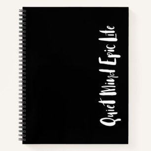 Quiet Mind Epic Life Journal Notebook