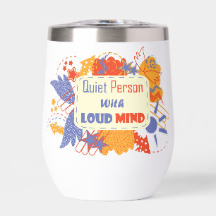 Quiet Person With Loud Mind blue yellow