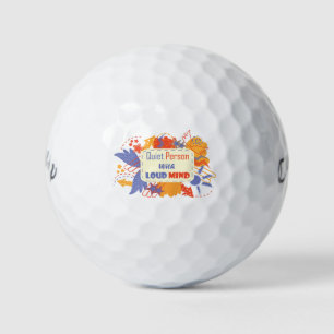 Quiet Person With Loud Mind blue yellow Golf Balls