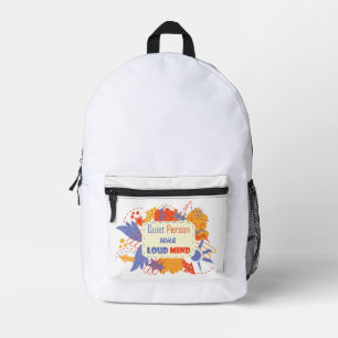 Quiet Person With Loud Mind blue yellow Printed Backpack