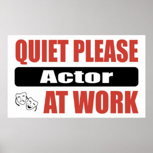 Quiet Please Actor At Work Poster