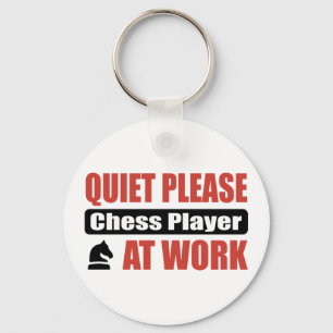 Quiet Please Chess Player At Work Key Ring