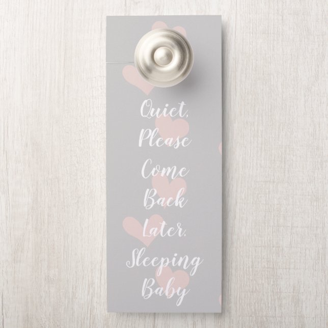 Quiet Please Come Back Later. Sleeping Baby Door Hanger (On Knob)