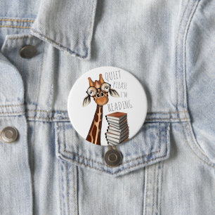 Quiet Please I'm Reading, Book Lover Giraffe Badge