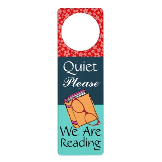Quiet Please Reading Door Hanger SRF Zazzle.co.uk