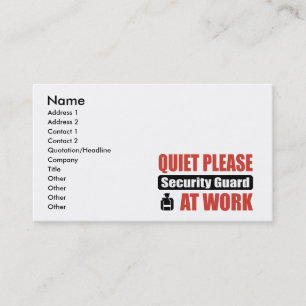 Quiet Please Security Guard At Work Business Card