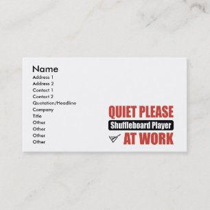 Quiet Please Shuffleboard Player At Work Business Card